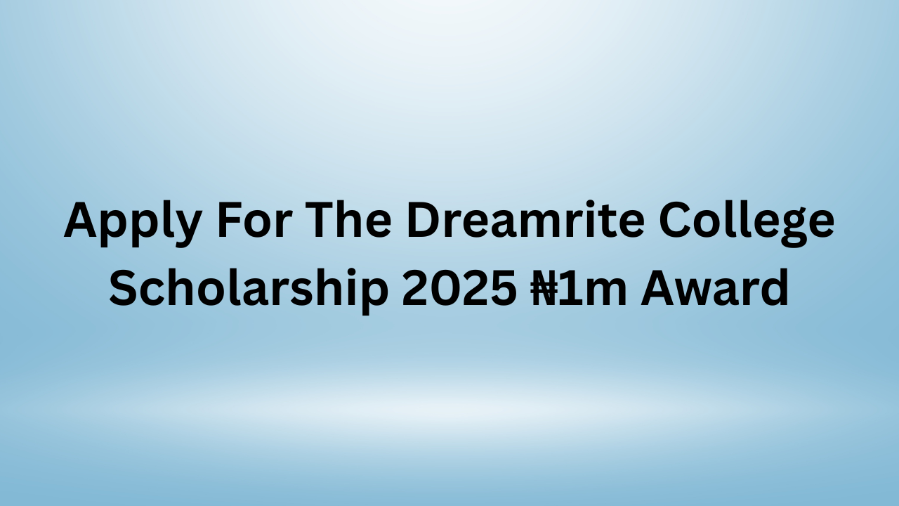 Dreamrite College Scholarship
